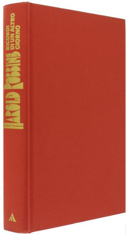 Ricordi di un altro giorno - Harold Robbins - 2