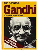 Pro e Contro Gandhi