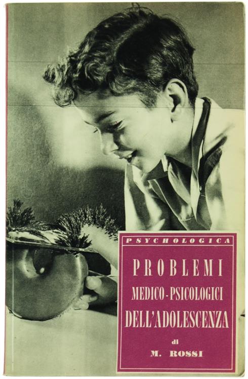 Problemi Medico-Psicologici dell'Adolescenza