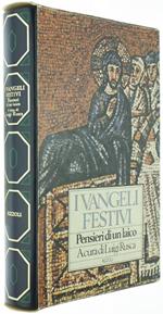 I Vangeli Festivi. Pensieri di un Laico