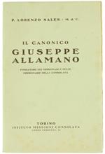 Il Canonico Giuseppe Allamano Fondatore dei Missionari e delle Missionarie della Consolata