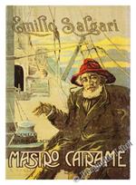 Le Novelle Marinaresche di Mastro Catrame (Ristampa Anastatica)