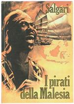I Pirati della Malesia