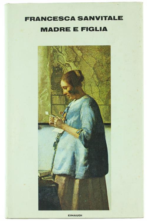 Madre e Figlia - Francesca Sanvitale - copertina