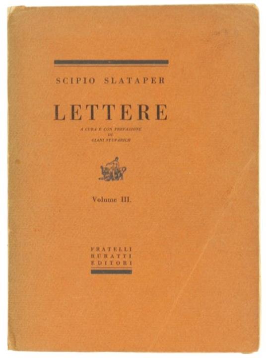 Lettere. Volume III - Scipio Slataper - copertina