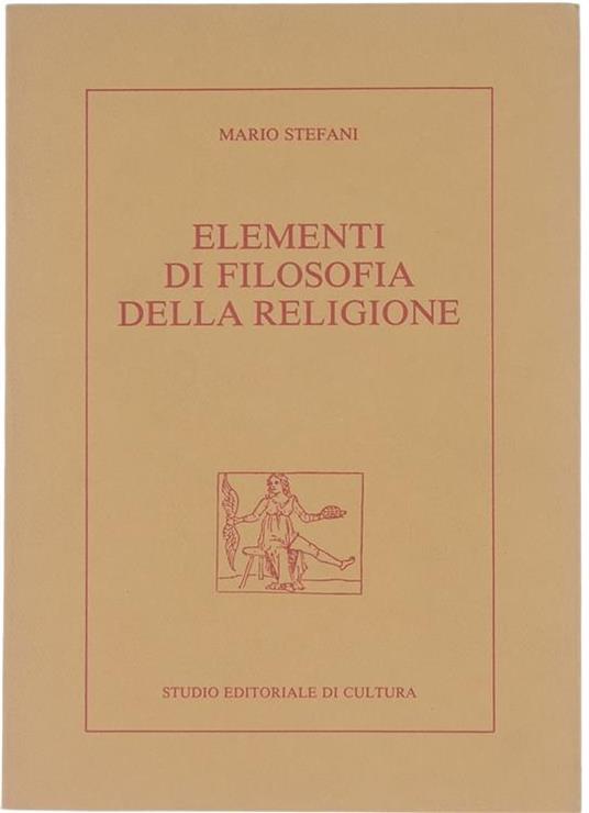 Elementi di Dilosofia della Religione - Mario Stefani - copertina