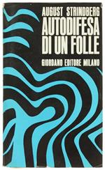 Autodifesa di un Folle