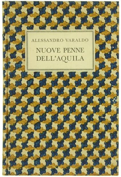 Nuove Penne dell'Aquila - Alessandro Varaldo - copertina