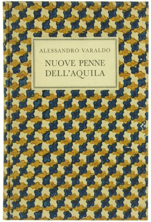 Nuove Penne dell'Aquila - Alessandro Varaldo - copertina