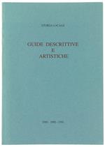 Storia Locale - Guide Descrittive e Artistiche. 1989 - 1990 - 1991