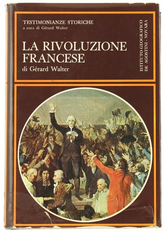 La Rivoluzione Francese - Gérard Walter - copertina
