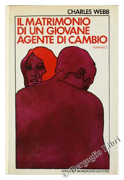 Il Matrimonio di un Giovane Agente di Cambio. Romanzo