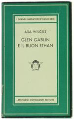 Glen Gablin e il Buon Ethan. Romanzo