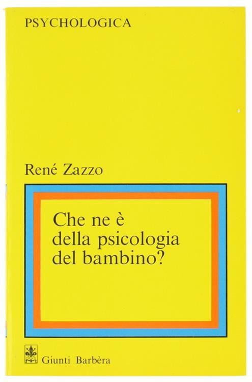 Che Ne é della Psicologia del Bambino - René Zazzo - copertina