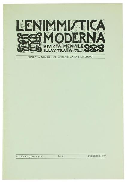 L' Enimmistica Moderna, Rivista Mensile Illustrata. Anno Vi-1977 - N. 2 - Filippo De Vecchi - copertina