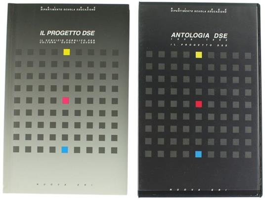 Il Progetto Dse. Il Servizio Pubblico per Cultura Scuola Lavoro - copertina