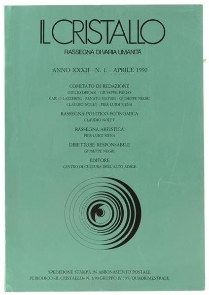 Il Cristallo. Rassegna di Varia Umanità. Anno XXXII. N.1- Aprile 199 - copertina