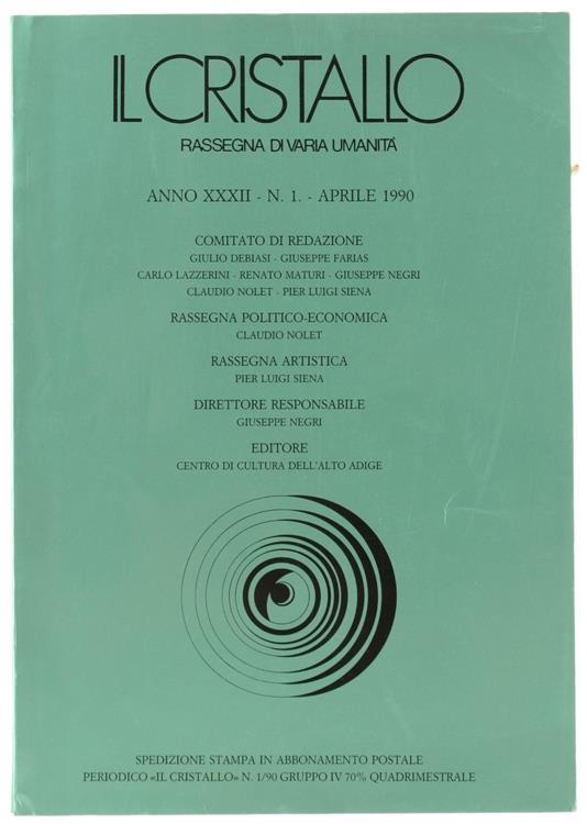 Il Cristallo. Rassegna di Varia Umanità. Anno XXXII. N.1- Aprile 199 - copertina