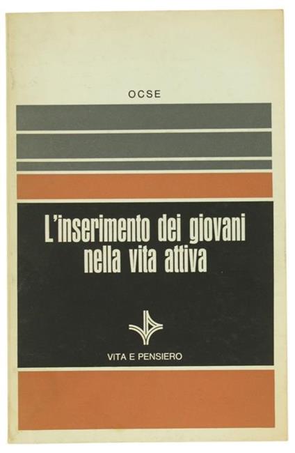 L' Inserimento dei Giovani nella Vita Attiva. Rapporto Generale - copertina
