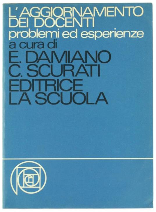 L' Aggiornamento dei Docenti. Problemi ed Esperienze - copertina