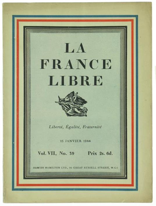 La France Libre. Vol. VII, No. 39 - copertina