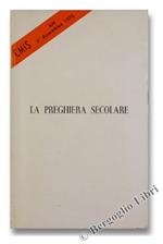 La Preghiera Secolare