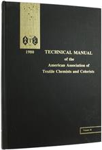 Aatcc Technical Manual. Volume 56, 1980