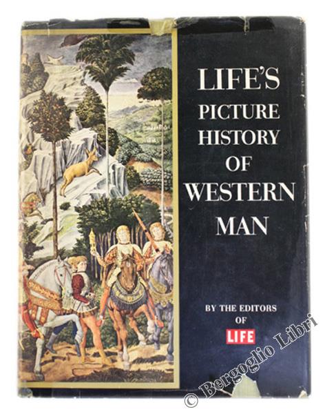 LiféS Picture History of Western Man