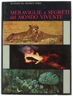 Meraviglie e Segreti del Mondo Vivente