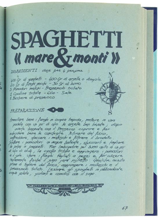 Sapore di Mare. le Delizie del Pesce in 100 e Più Ricette