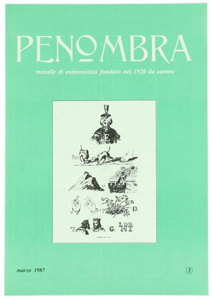 Penombra. Mensile di Enimmistica. Anno LXVIII-1987. N. 3 - copertina