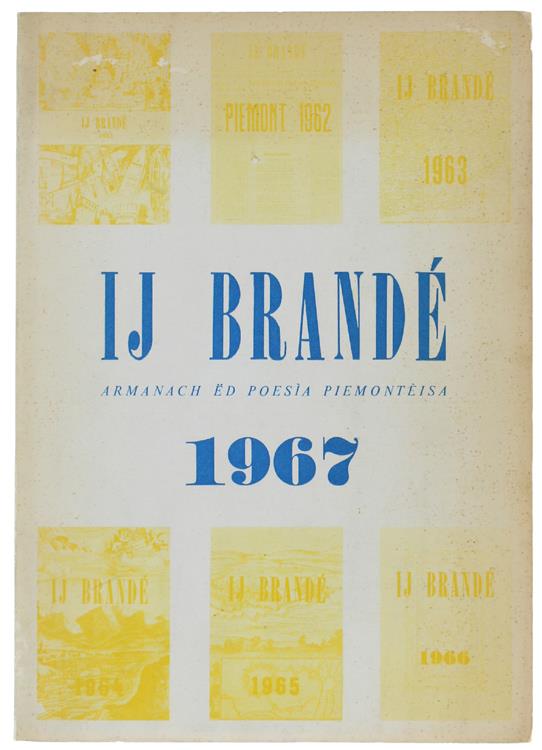 Ij Brandé. Armanach Á‹d Poesìa Piemontéisa 1967