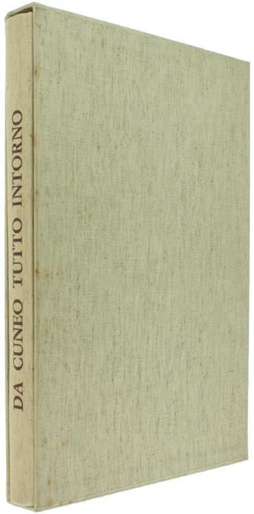 Da Cuneo Tutto Intorno. Andar per Castelli - copertina