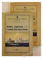 Carattere, Preparazione e Condotta della Guerra Navale