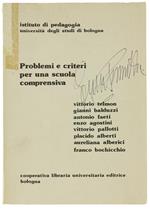 Problemi e Criteri per una Scuola Comprensiva