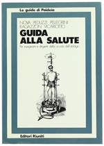 Guida alla Salute per Insegnanti e Dirigenti della Scula dell'Obbligo