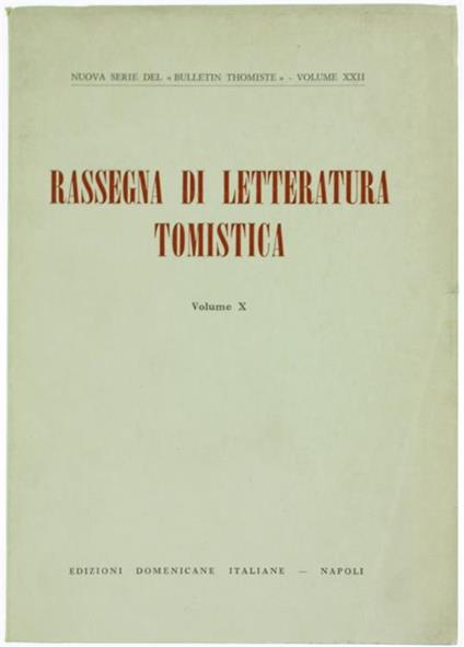 Rassegna di Letteratura Tomistica. Volume X. Supplemento alla "Rassegna di Letteratura Tomistica" IX (1974 - copertina