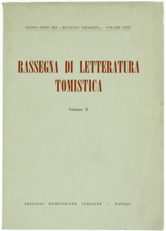 Rassegna di Letteratura Tomistica. Volume X. Supplemento alla "Rassegna di Letteratura Tomistica" IX (1974 - copertina