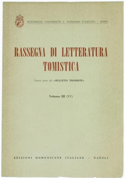 Rassegna di Letteratura Tomistica. Volume III : Letteratura dell'Anno 1968 - copertina