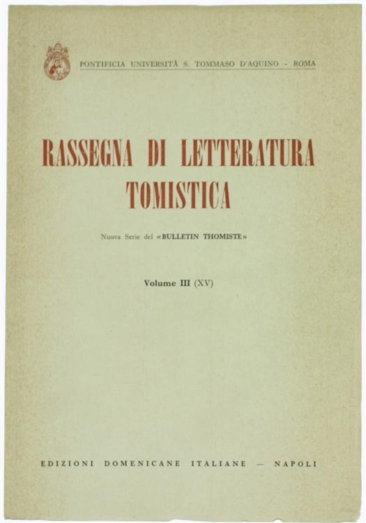 Rassegna di Letteratura Tomistica. Volume III : Letteratura dell'Anno 1968 - copertina