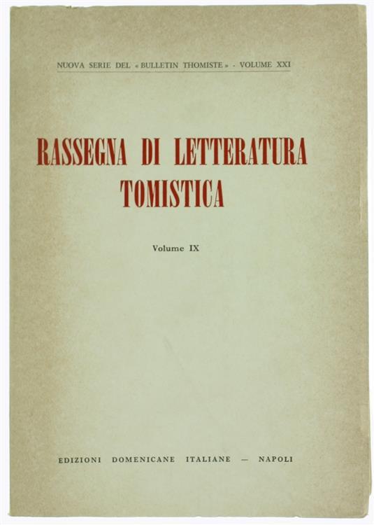 Rassegna di Letteratura Tomistica. Volume IX : Letteratura dell'Anno 1974 - copertina