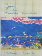 Guida dei Ragazzi. Liguria di Ponente