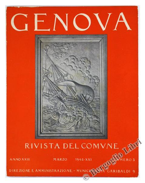 Genova. Rivista Mensile del Comune. Marzo 1943 - XXI - copertina