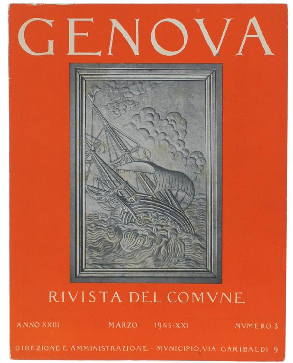Genova. Rivista Mensile del Comune. Marzo 1943 - XXI