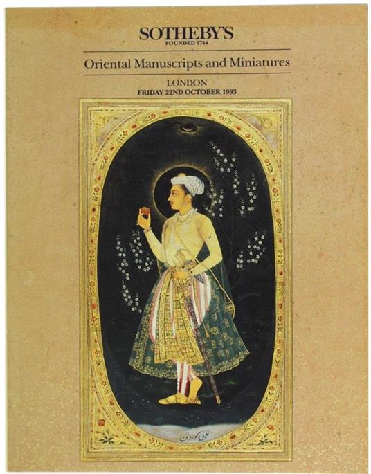 Oriental Manuscripts and Miniatures. London: Friday 22Nd October 1993 - copertina
