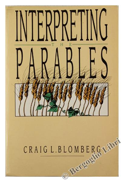 Interpreting the Parables