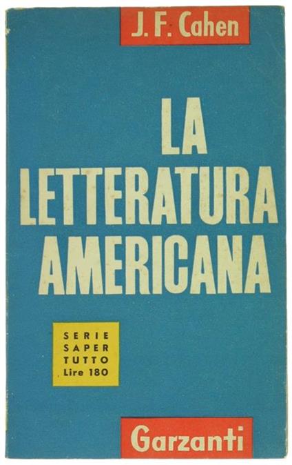 La Letteratura Americana - Jacques-Fernand Cahen - copertina