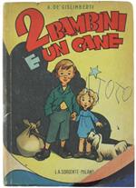Due Ragazzi e un Cane