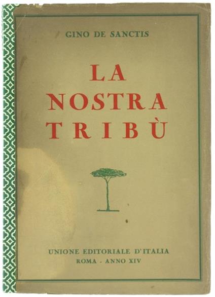 La Nostra Tribù - Gino De Sanctis - copertina