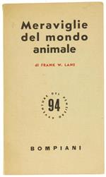 Meraviglie del Mondo Animale